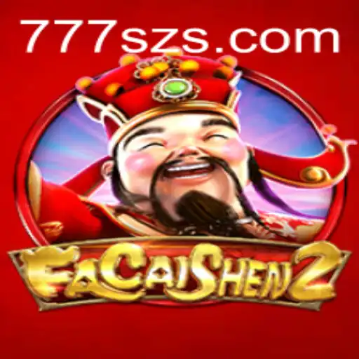 Exploring the Thrilling World of FaCaiShen2 with the Exciting Keyword 777sz